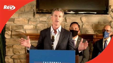 California Governor Gavin Newsom Transcripts Rev