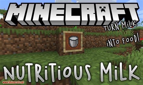 Nutritious Milk Mod Use Milk Like Food Minecraft Net