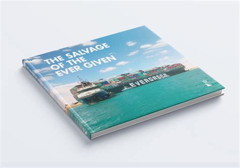 Book Published By Boskalis About The Salvage Of The Ever Given Iro