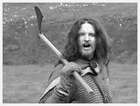 Guthrum The Axeman From A Re Enactment Day At St Andrews Stuart