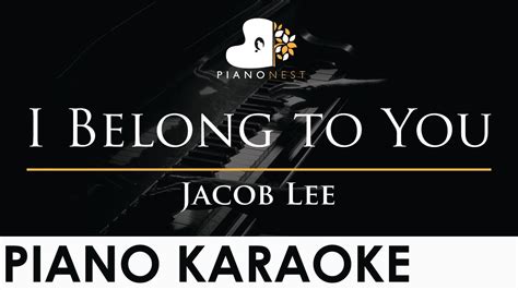 Jacob Lee I Belong To You Piano Karaoke Instrumental Cover With