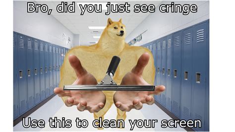 Le Cringe Detector Has Arrived Rdogelore Ironic Doge Memes Know