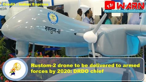 Rustom 2 Drone To Be Delivered To Armed Forces By 2020 Drdo Chief