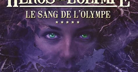 Eph M Re H Ros De L Olympe Tome Le Sang De L Olympe