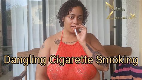 Natalie Luxxurious Dangling Cigarette Smoking Manyvids