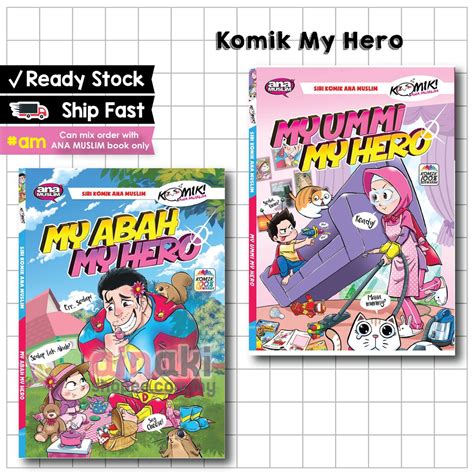 Buku Komik Kanak Kanak My Abah My Hero My Ummi My Hero Buku Komik Ana
