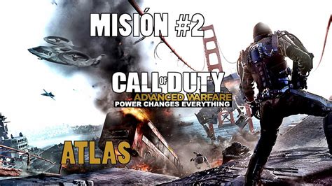 Call Of Duty Advanced Warfare Misión 2 Atlas Youtube