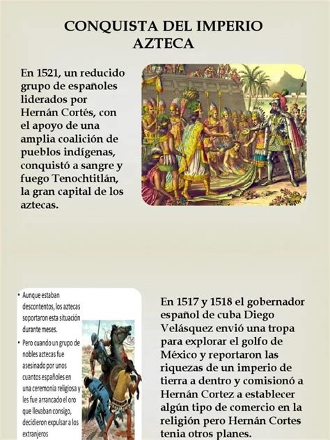 La Caída Del Imperio Azteca Resumen Histórico En Pocas Palabras