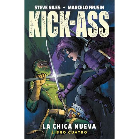Kick Ass La Chica Nueva 04 Tpb