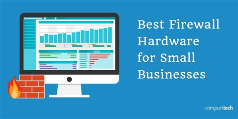 Best Firewall Hardware For Small Businesses In 2020 Laptrinhx News