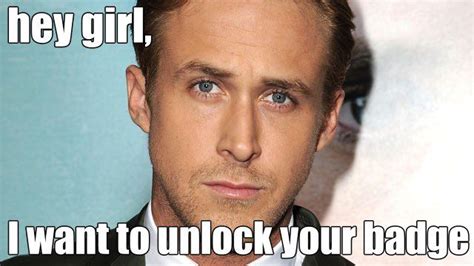 Hey Girl Foursquare Ryan Gosling Memes Should Be On Your Radar Pics