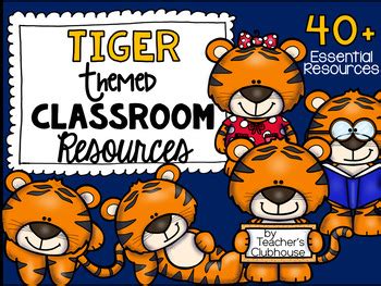 Tiger Classroom Decor Tiger Theme By Teacher S Clubhouse TPT