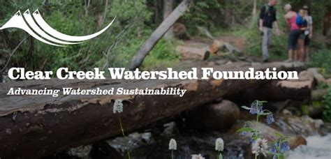 Clear Creek Watershed Foundation — Colorado Watershed Assembly