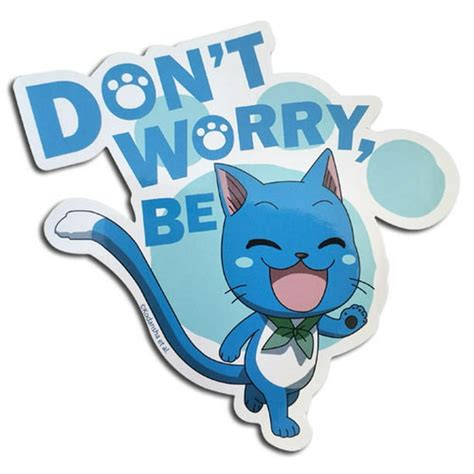 Sticker Fairy Tail Dont Worry Be Happy Sticker New Ge55693
