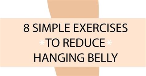 8 Simple Exercises To Reduce Hanging Belly Fat Grendbeauty
