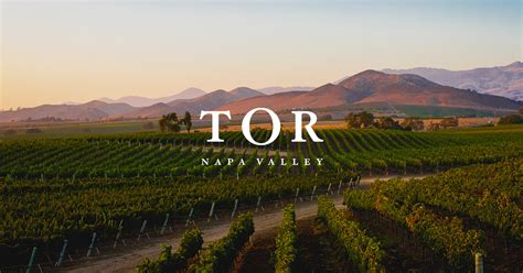 Tor Wines Of Napa Valley Reveals Private Wine Tastings Latife Hayson