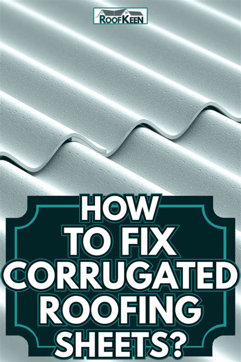 How To Fix Corrugated Roofing Sheets
