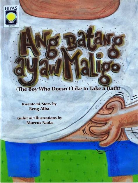Ang Batang Ayaw Maligo By Beng Alba Goodreads