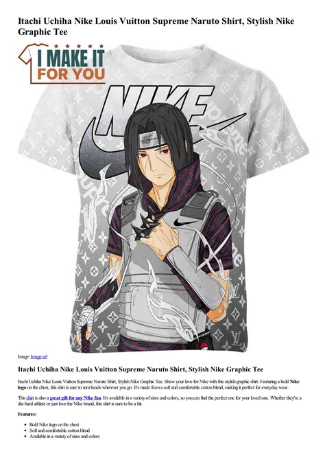 Itachi Uchiha Nike Louis Vuitton Supreme Naruto Shirt Stylish Nike