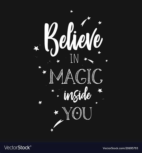 Believe In Magic Inspirational 1 Royalty Free Vector Image