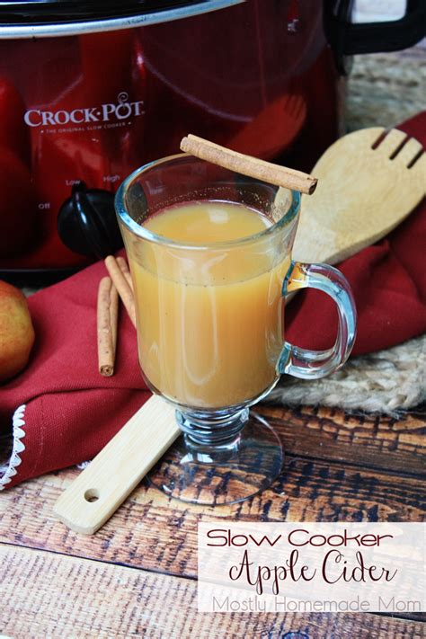 Slow Cooker Apple Cider Video Tutorial Mostly Homemade Mom