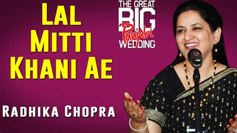 Lal Mitti Khani Ae Radhika Chopra Album The Great Big Punjabi