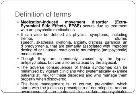 Medication Induced Movement Disorders