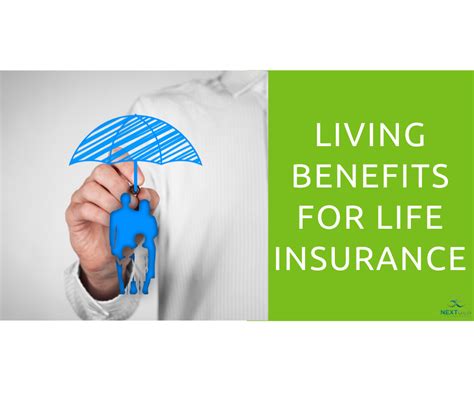 Living Benefits For Life Insurance