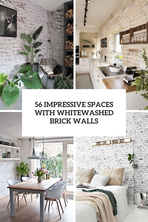 56 Impressive Spaces With Whitewashed Brick Walls Digsdigs