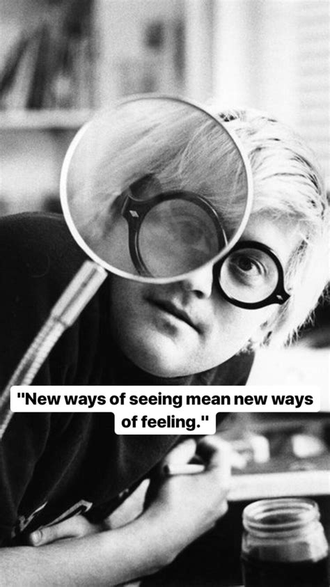 David Hockney Aesthetic Words Pretty Words Adulting Quotes