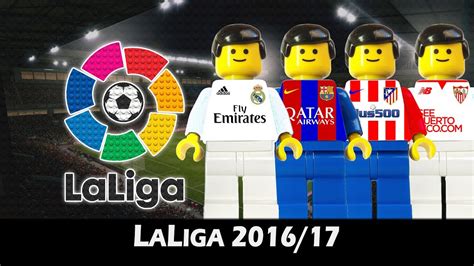 The campeonato nacional de liga de primera división, commonly known simply as la liga and officially as laliga santander for sponsorship reasons, stylized as laliga. LA LIGA 2016/17 • LaLiga Santander Film Lego Football 2017 ...
