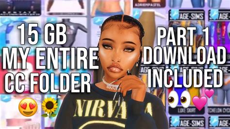 My Entire Cc Folder Download Link Included 😍🥀 The Sims 4 🌻 Youtube