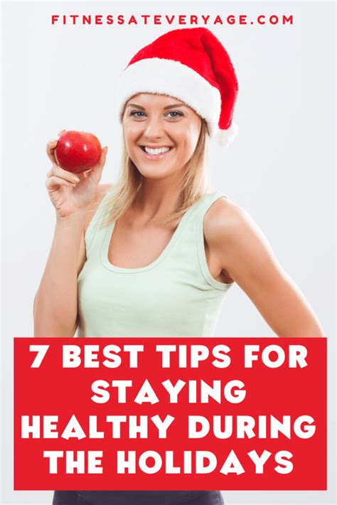 7 Best Tips For Staying Healthy During The Holidays