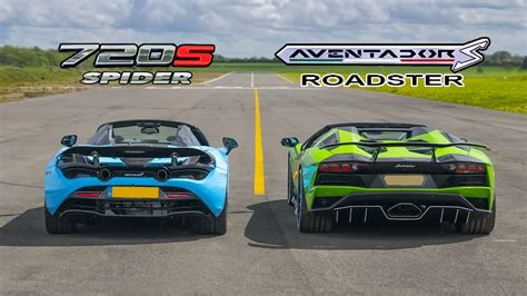 Mclaren 720s Lamborghini Aventador S Vs Mclaren 720s Drag Race