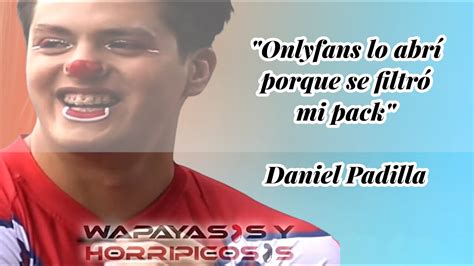 Daniel Padilla nos cuenta como se decidió a abrir Onlyfans YouTube