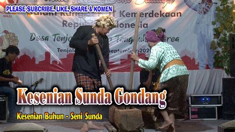 Kesenian Sunda Buhun Gondang Youtube