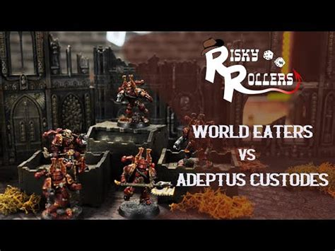 Arks Of Omen New World Eaters Vs Adeptus Custodes Pts