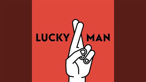 Lucky Man Youtube