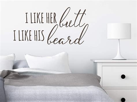 See more of i love his beard on facebook. Amazon.com: STORY OF HOME DECALS.COM I Like Her Butt I ...