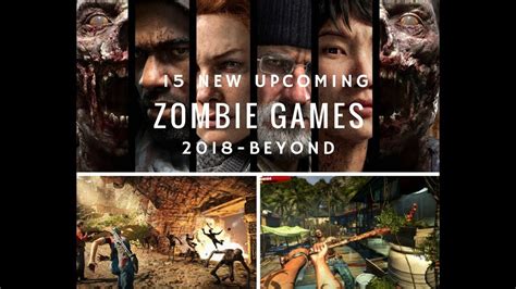 15 New Amazing Upcoming Zombie Games For Ps4pcxbox One 2018 And Beyond