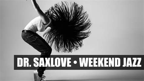 Weekend Jazz • 2 Hours Smooth Jazz Saxophone Instrumental Music For Relaxing And Chilling Out