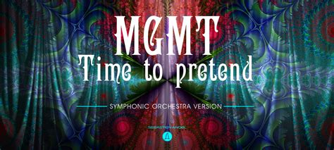 Mgmt Time To Pretend Orchestra Tribute Sebastien Angel Epic Music