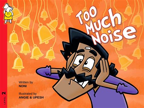 Book Review : Too Much Noise - Pratham Books