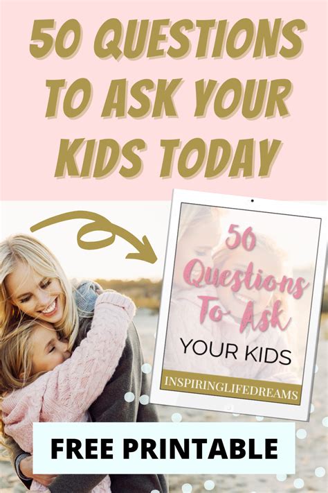 Wow The 50 Most Eye Opening Questions You Can Ask Your Child Today