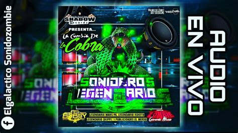 La Cumbia De La Cobra 2017 Wepa En Vivoestreno Sonido Zombie