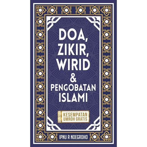Jual Buku Original DOA ZIKIR WIRID DAN PENGOBATAN ISLAMI Shopee