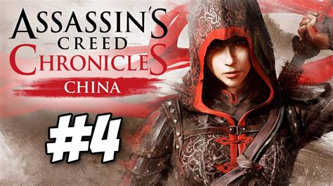 Assassin S Creed Chronicles China Gameplay Walkthrough Part P Hd