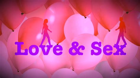 Rsu130 Valentines Day Loveandsex Love And Sex Youtube