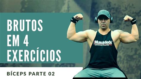BRUTOS EM 04 EXERCÍCIOS - YouTube