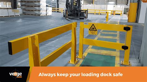 Loading Dock Safety Verge Safety Barriers